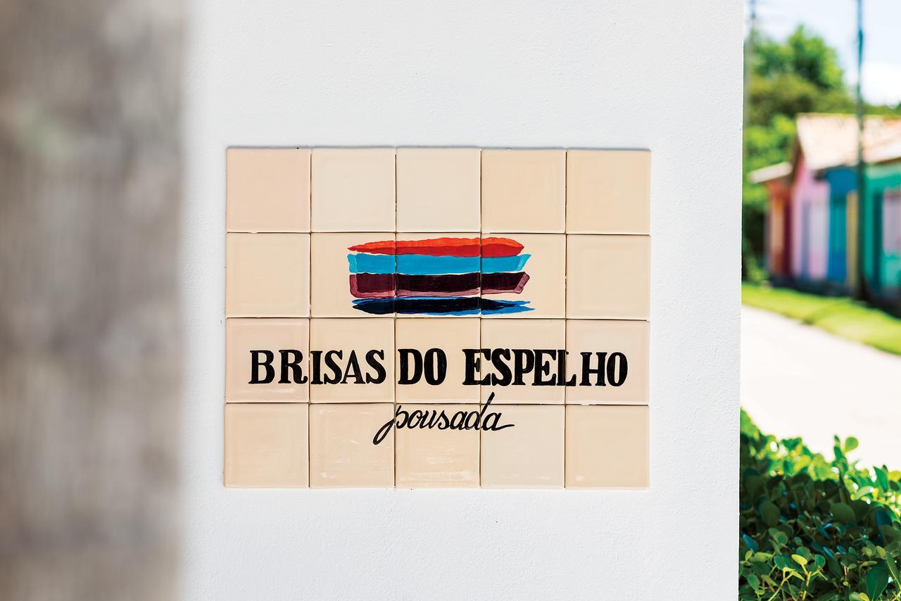 Pousada Brisas Do Espelho Praia do Espelho Exterior foto